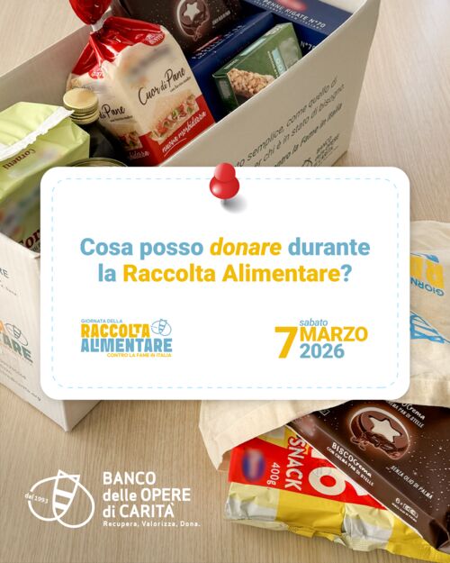 Cosa posso donare durante la Raccolta Alimentare? Sabato 7 marzo 2026